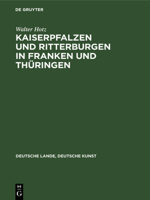 cover image of Kaiserpfalzen und Ritterburgen in Franken und Thüringen